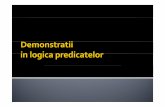 Curs 8. Demonstratii in logica predicatelor.pptid.inf.ucv.ro/~rstoean/courses/lc/c8.pdf · Pentru demonstratii in logica predicatelor, folosimtoate reguliledin cadrul demonstratiilor