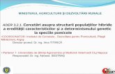 ADER 3.2.1. Cercetări asupra structurii populaţiilor ... · - 19 decembrie 2016- lucrari fitotehnice in plantatiile pomicole ale ICDP Pitești Mărăcineni - 15 septembrie 2017,