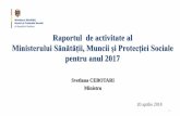 Raportul de activitate al - msmps.gov.md · Populația Republicii Moldova, 2008-2017 . Mortalitatea după principalele cauze de deces la 100 mii populație, ... Oferirea serviciilor