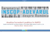 Analiza încrederii publice în NATO - inscop.ro · 1 Analiza încrederii publice în NATO Medii rezultate din cumularea datelor a 8 sondaje, 8568 subiecti, eroare +/-1% Martie 2013