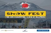 18-25 MARTIE, LES 2 ALPES - snow-fest.ro · Puteţi testa echipamentele din colecţia Burton 2018 și căștile Rurorc, la corturile amplasate în zona Umbrella. Echipamentele se