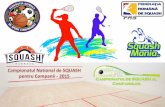 Care sunt Beneficiile Squash-ului? 2015-full-ok.pdf · Care sunt Beneficiile Squash-ului? - poate constitui o buna metoda de relaxare si eliminare a stressului, prin lovirea repetata