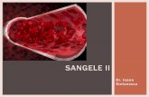 SANGELE II - fiziologie.ro SANGE II 2016.pdf · Eritrocitele sint saci cu Hb, a caror principala functie este transportul gazelor respiratorii, ce are o mare componenta pasiva: difuziunea