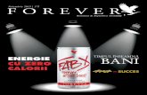 2013 175gallery.foreverliving.com/gallery/ROM/download/2013/175_noiembrie_forever.pdf · şi Coca-Cola ne aduc în minte anumite imagini. Atunci când vă gândiţi la Forever ca