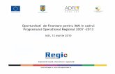 Oportunitati de finantare pentru IMM in cadrul Programului ...forumeconomic.ro/Prezentare_ADR.pdf• Construirea/ modernizarea/ extinderea infrastructurii rutiere/feroviare din interiorul