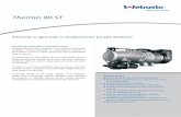 Thermo 90 ST - fomcoservice.ro · Beneficii produs: % Pentru preîncălzirea motorului i a cabinei. % Dezvoltate în conformitate cu cele mai noi cerinţe şi standarde OEM