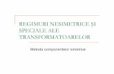 REGIMURI NESIMETRICE I SPECIALE ALE TRANSFORMATOARELORusers.utcluj.ro/~birok/Sem2/1-regimul nesimetric la transformatoare.pdf · Regimuri nesimetrice la transformatoare 1. Sarcina