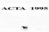 Acta - 1995. - epa.oszk.hu · 02-13.08.1995: Tabara de creatie pentru studen\ii de la academiile de Teatru (Centrul de Cultura Arcu~) 10.08.1995: Simpozion pe tema: "Aspecte telmico-financiare