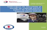 Instrucţiuni pentru siguranţa - total.fr · 1 Versiunea 2 01.03.2017 Instrucţiuni de securitate şi situaţii de urgenţă pentru şoferii de autocisterne Depozit bitum OZUN Produse