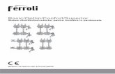 manual Distribuitor Colector 2 - ferroli.com · Sistem distribuitor/colector pentru incalzire in pardoseala 5 4. Principiu de functionare Racordul superior este utilizat pentru alimentarea