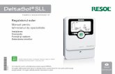 DeltaSol SLL - nedavi-solar.ro · 3 ro Regulatorul solar DeltaSol® SLL DeltaSol® SLL este cel mai mic regulator al seriei SL. Echiparea sa este optimizată pentru sisteme solare