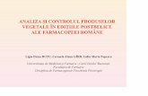 ANALIZA ŞI CONTROLUL PRODUSELOR VEGETALE ÎN EDIŢIILE ...srif.eu/fisiere/8193_JuMg_DUTU_lucrare FR 2012.pdf · Farmacopeea Română (FR) este codul oficial al normativelor privind
