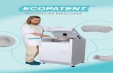 INOVAȚII ÎN MEDICINĂ - md.ecopatent.com file4 ECOPATENT® – Conceptul Pacienții care au nevoie de îngrijire depind de recipientele utilizate pentru igiena zilnică, cum ar fi