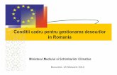 Conditii cadru pentru gestionarea deseurilor in Romania · cantitatilor de deseuri, cum ar fi hartie, metal, plastic si sticla provenind din deseurile menajere si deseuri asimilabile
