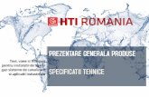 PowerPoint Presentation - HTI Romania HTI 2015-P.pdf · Teava ceramica DN 200, DN 250 clasa grea Fitinguri ceramica clasa grea . Teava GRP DN 3000 Fitinguri GRP. Teava GRP DN 500-