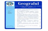 Geograful - apgr.euapgr.eu/downloads/Geograful_1_2010.pdf · probleme privitoare la Geografia României şi Geografia Continentelor, predarea acestora fiind făcută, în consecinţă,