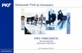 Sistemul TVA la incasare - business-review.eubusiness-review.eu/wp-content/uploads/2012/11/Mihai-Popa.pdf · TVA), reprezentand contravaloarea a 10% din valoarea prestarii, se aplica