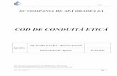 COD DE CODUITĂ ETICĂ - apaoradea.ro de Conduita Etica.pdf · Codul etic de conduită al personalului CAO documentează o serie de valori şi principii care să ghideze activitatea