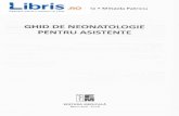 GHID DE PENTRU ASISTENTE - cdn4.libris.ro de neonatologie pentru asistente.pdf · transmiterii virusului la copil prin tratament prenatal cu Zidovudind si nastere prin operalie cezarianS.