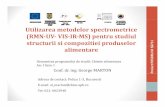Utilizarea metodelor spectrometrice UV VIS IR MS) pentru ...org1.chim.pub.ro/studenti/Utlizarea_metodelor_spectrometrice.pdf · Tranzitii electronice in fluorescenta si fosforescenta