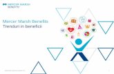 Mercer Marsh Benefits Trenduri in beneficii - ecfs.jus.ro PDF/Simona_Musat.pdf · Acoperiri asigurari de viata Acoperiri aditionale (din accident / accident sau imbolnavire): - Indemnizatie