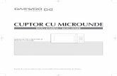 CUPTOR CU MICROUNDE - Daewoo Electronicsdaewooelectronics.co.uk/media/manual/KQG8A8R_RO_Manual.pdf · Œnainte de a folosi cuptorul este recomandat„ citirea instruc˛iunilor de