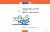 Sistemul de informare al pieței interne (IMI) Ghidul ...ec.europa.eu/internal_market/imi-net/_docs/library/user_handbook_ro.pdf · prezentată o introducere generală despre IMI