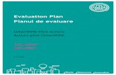 Evaluation Plan Planul de evaluare - urbanwins.eu · Acest document își propune să creeze un Plan de evaluare pentru a evalua eficiența implementării acțiunilor pilot privind