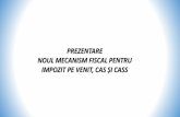PREZENTARE NOUL MECANISM FISCAL PENTRU - contafm.com · 3. Posibilitatea de a efectua plăți pentru impozitul pe venit la venitul estimat pentru anul curent Posibilitatea de a efectua