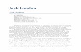 Jack London - 101boks.ru · faţă de el. Înfăşurat în blănurile lui, în noaptea care urmă se gândi serios la ceea ce avea de făcut şi îşi perfecţiona planul pe care