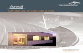 Ghidul de materiale Arval - profittool.roprofittool.ro/R/cataloage/cat_010077/ghid_de_materiale.pdf · Pretenţiile sunt din ce în ce mai mari, deoarece arhitectura a devenit un