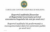 Raportul auditului financiar al Raportului Guvernului ... filea CURTEA DE CONTURI A REPUBLICII MOLDOVA Raportul auditului financiar al Raportului Guvernului privind executarea bugetului