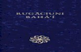 A patra ediţie în limba română, 2011 - bahai.org.ro¡’í_Ebook.pdf · cei ce arată milă eşti cel Mai Milostiv! După care, să se aşeze şi să spună: Aduc mărturie unităţii