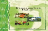 ALEXANDRU ANDRĂŞ Ţ - natura2000.ro · INTRODUCERE Pachetul educaţional pentru cursul opţional Descoperirea Naturii face parte din curriculumul la decizia şcolii pentru aria
