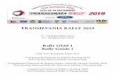 TRANSILVANIA RALLY 2019 afisaj/Rally Ghid... · TRANSILVANIA RALLY 2019 27 - 28 Septembrie 2019 27 - 28 September 2019 TER Tour European Rally 2019 Campionatul Național de Raliuri