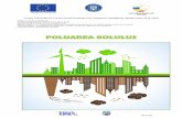 Proiect cofinanţat din Fondul Social European prin ... · eroziuni puternice ale solului care raspandesc poluarea cu metale grele pe arii extinse. In tehnologia tarilor avansate,