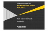Conferinţa anualăde taxe Noutăţile fiscale pentru anul 2010 · social în România sunt considerate rezidente –subiect de impozit pe profit în România pentru profitul impozabil