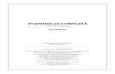 EVANGHELIA COMPLETĂ - cfcindia.com · EVANGHELIA COMPLETĂ (The Full Gospel) Zac Poonen . Traducerea în limba română: Maria Magdalena . Drept de autor – Zac Poonen (1996) Această
