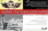 MINISTERUL INTERNELOR ŞI - cultura.mai.gov.ro virtuala/editura mai/repere culturale.pdf · familie europeană“ – afirma Theodor Rosetti, în 1874. „Până nu vom avea o legislaţie