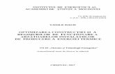 UNIVERSITATEA TEHNICĂ A MOLDOVEI - ie.asm.md · ACADEMIEI DE ŞTIINŢE A MOLDOVEI Cu titlu de manuscris C.Z.U.: 696.2.004.69 (043) VASILE DAUD OPTIMIZAREA CONSTRUCŢIEI ŞI A REGIMURILOR