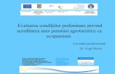 Evaluarea condiţiilor preliminare privind acreditarea unor ...didu.ulbsibiu.ro/postdoc/nicula.pdf · Meniul cuprinde atât produse din bucătăria internaţională, cât şi specialităţi