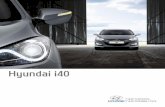 Hyundai i40 · impresionant de mic, de doar 4.3 litri/100 km. Motoriz`rile sunt asociate unor cutii de viteze manuale sau automate în 6 raporturi. În plus, sistemul ABS [i sistemul