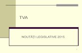 TVA - business-review.eubusiness-review.eu/wp-content/uploads/2014/12/TVA-aprilie-2015-conf.pdf · completarea unor acte normative şi alte măsuri fiscal-bugetare, publicatăînMO