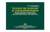 Cursul de schimb şi competitivitatea - ince.ro - CERES - CursCompetitivitate 2006.pdf · pe piaţă. În prezenta lucrare, autorii şi-au propus determinarea cursului de schimb real
