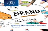 Masterat Management i Branding Corporativ · de management, branding i comunicare Într-o lume în care concurența și digitalizarea au devenit din ce în ce mai pregnante, brandurile