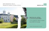 MVZ MediClin Bonn MediClin Robert Janker Klinik · Radioterapie şi neurochirurgie - Colaborare interdisciplinară a unei echipe compete Departamentul pentru radioterapie stereotactică