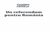Un referendum pentru România · Misiunea noastră: Să protejăm și să sprijinim familia întemeiată pe căsătoria dintre un bărbat și o femeie. Avem dreptul constituțional