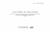 CULTURA ÎN MOLDOVA - bnrm.md · Materialele despre cultura şi arta Moldovei publicate în presa de peste hotare sunt oglindite în buletinul de informare „Moldavistica” (Exteriorica),