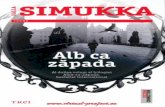 Salla Simukka - Alb ca zapada [V1.0]101books.ru/pdf/Salla_Simukka_-_Alb_ca_zapada.pdf · 1 I’m only happy when it rains.{1} Lumikki asculta melodia cântată de Shirley Manson,
