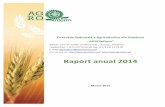 Raport anual 2014 - agroinform.md public...fost selectate pentru suport 10 cooperative, dintre care 5 specializate în colectarea şi procesarea laptelui, iar altele 5 în comercializarea